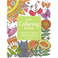Posh Adult Coloring Book Inspired Garden: Soothing Designs for Fun & Relaxation 9781449478360