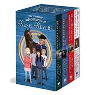 The Further Adventures of Rush Revere RUSH REVERE AND THE STAR-SPANGLED BANNER, RUSH REVERE AND THE AMERICAN REVOLUTION, RUSH REVERE AND THE FIRST PATRIOTS, RUSH REVERE AND THE BRAVE PILGRIMS 9781501158360