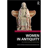 Women in Antiquity: Real Women across the Ancient World 9781138808362