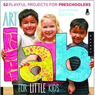 Art Lab for Little Kids 9781592538362