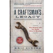 A Craftsman's Legacy 9781616208363