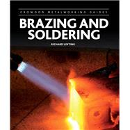 Brazing and Soldering 9781847978363