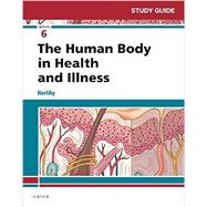 The Human Body in Health and Illness 9780323498364