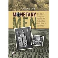 Monetary Men 9780764348365