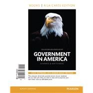 Government in America, 2014 Election Edition, Books a la Carte Edition Plus REVEL -- Access Card Package 9780134138367