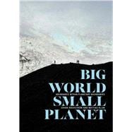 Big World, Small Planet 9780300218367