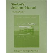 Student's Solutions Manual for Intermediate Algebra Concepts & Application 9780321848369