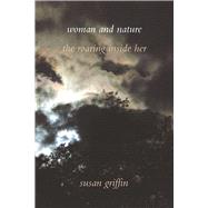 Woman and Nature The Roaring Inside Her 9781619028371