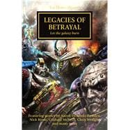 Legacies of Betrayal: Let the Galaxy Burn 9781849708371