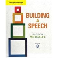 Cengage Advantage Books: Building a Speech 9781111348373