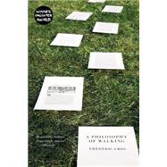 A Philosophy of Walking 9781781688373