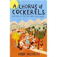 A Chorus of Cockerels 9781849538374