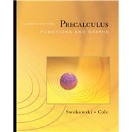 Precalculus : Functions and Graphs 9780495108375