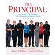 The Principal Creative Leadership for Excellence in Schools 9780137158379