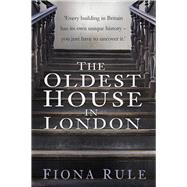 The Oldest House in London 9780750968379