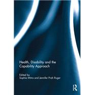 Health, Disability and the Capability Approach 9780367888381