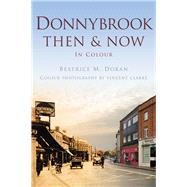 Donnybrook Then & Now 9781845888381