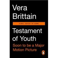 Testament of Youth: An Autobiobraphical Study of the Years 1900-1925 9780143108382