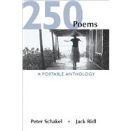 250 Poems : A Portable Anthology