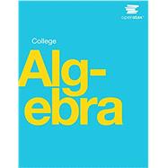 College Algebra 9781938168383