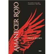 Amanecer rojo/ Red Dawn 9788427208384
