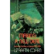 Making a New Deal: Industrial Workers in Chicago, 1919–1939