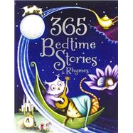 365 Bedtime Stories and Rhymes 9781472378385