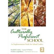 The Culturally Proficient School: An Implementation Guide for School Leaders 9781452258386