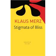 Stigmata of Bliss 9780857428387