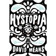 Hystopia A Novel 9781250118387