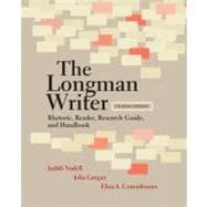 The Longman Writer Rhetoric, Reader, Research Guide, and Handbook 9780205798391