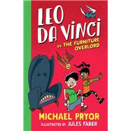 Leo Da Vinci Vs the Furniture Overlord 9780857988393
