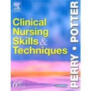 Clinical Nursing Skills and Techniques 9780323028394