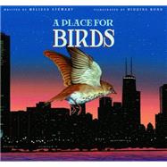 A Place for Birds 9781561458394