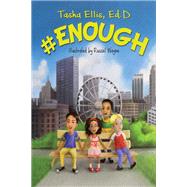 #Enough