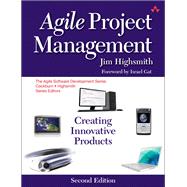 Agile Project Management Creating Innovative Products 9780321658395