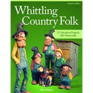 Whittling Country Folk 9781565238398