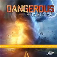 Dangerous Weather 9781731628398
