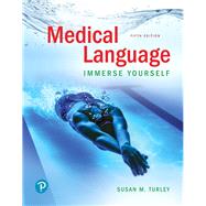 Medical Language Immerse Yourself 9780134988399