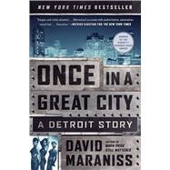 Once in a Great City A Detroit Story 9781476748399
