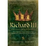 Richard III: England's Black Legend 9781605988399