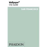 Wallpaper* City Guide San Francisco 2015 9780714868400
