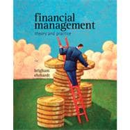 Financial Management: Theory & Practice, 13th Edition 9781133458401