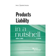 Products Liability in a Nutshell 9780314268402
