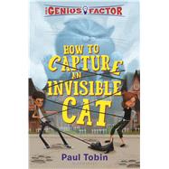 The Genius Factor: How to Capture an Invisible Cat 9781619638402
