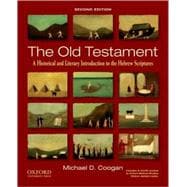 The Old Testament A Historical and Literary Introduction to the Hebrew Scriptures 9780195378405