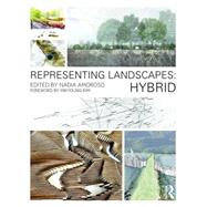 Representing Landscapes: Hybrid 9781138778405