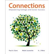 Connections Empowering College and Career Success 9781457628405