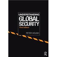 Understanding Global Security 9780415688406