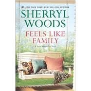 Feels Like Family Sweet Magnolias 9780778318408